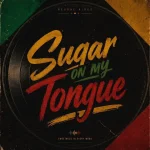 Laflare Sugar On My Tongue